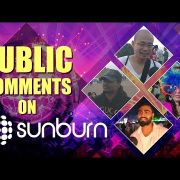 OMG!!! Public Comments On Sunburn 2018