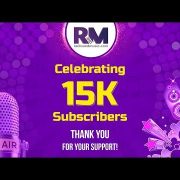 RandM celebrates 15K subscribers on YouTube