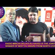 Radio Mirchi's RJ Naved wins Best RJ award from North Zone